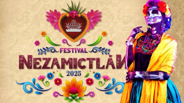 Festival Nezamictlán 2025: Celebra el Día de Muertos con arte, cultura y tradición en Nezahualcóyotl