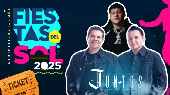 Fiestas del Sol Mexicali 2025: Cartelera completa de artistas que se presentarán HOY 4 de octubre
