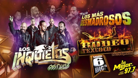 Los Inquietos del Norte llegan al Rodeo Texcoco. ¡Gana Boletos GRATIS con La Mejor 97.7 FM!