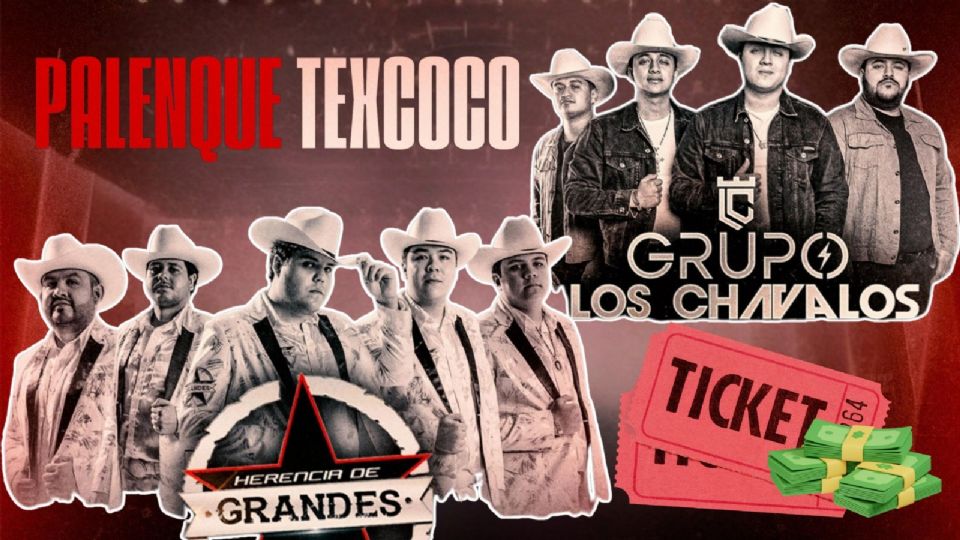 Herencia de Grandes y Grupo Los Chavalos se presentarán en el Palenque Texcoco.