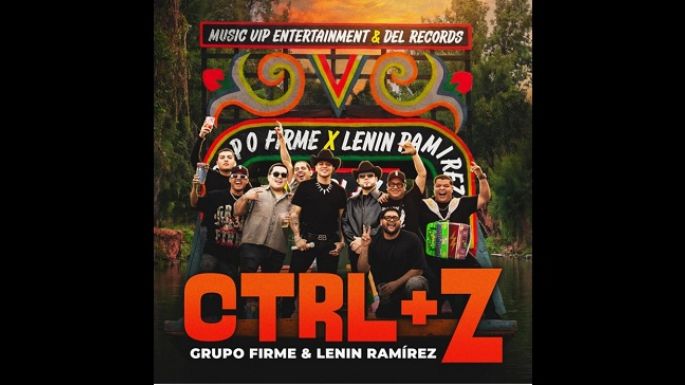 Grupo Firme reinicia el amor en su nuevo sencillo junto a Lenin Ramírez