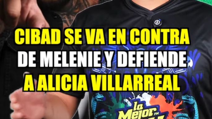 Cibad defiende a Alicia Villarreal tras declaraciones de Melenie Carmona