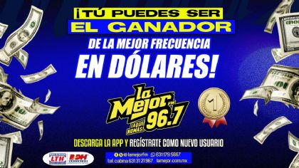 LA MEJOR FRECUENCIA EL DÓLARES