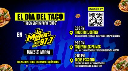 "El día del Taco" con Tacos Gratis para todos