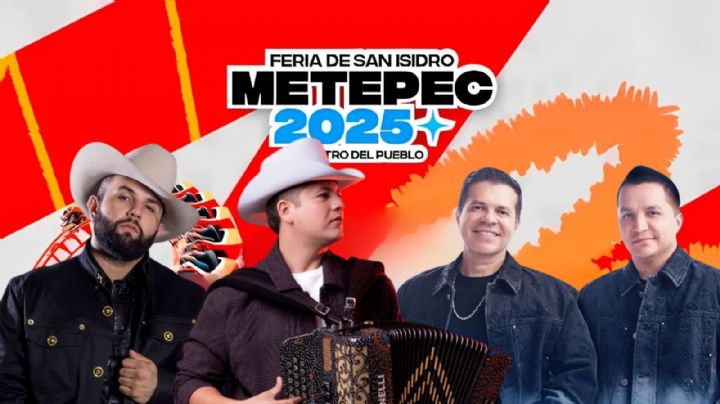 Feria San Isidro Metepec 2025: Cartelera de conciertos para esta última semana del 12 al 18 de mayo
