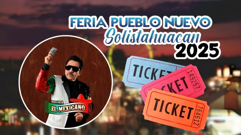 Feria Pueblo Nuevo Solistahuacán 2025