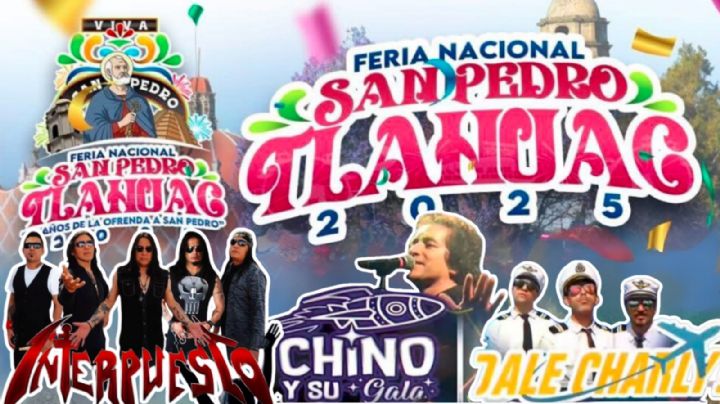 Feria San Pedro Tláhuac 2025: Conciertos y programa completo de actividades para HOY 30 de junio