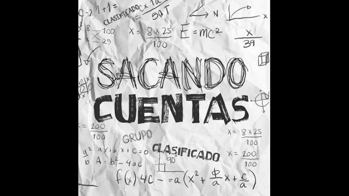 Grupo Clasificado está “Sacando cuentas”