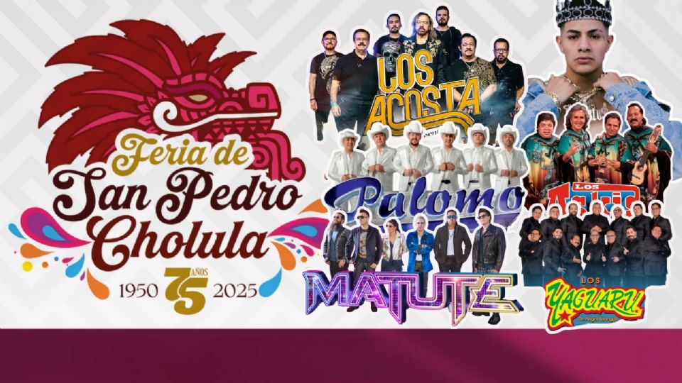 Estos son los artistas que se presentarán en la Feria San Pedro Cholula 2025