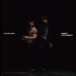 Armenta y Tito Double P se reúnen en emotiva canción