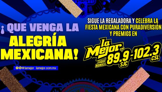 ¡Qué venga la ALEGRÍA mexicana!
