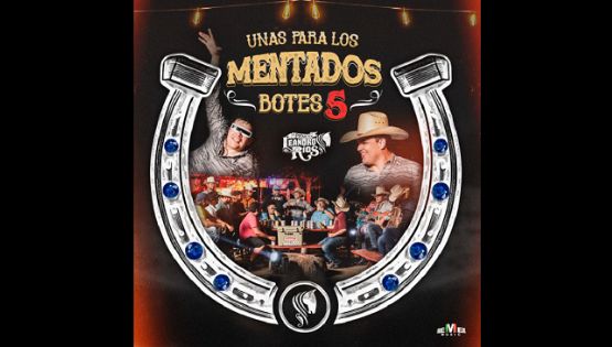 Llega el sabor norteño con “Unas para los Mentados Botes 5”