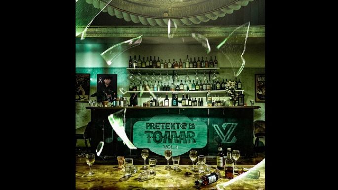 Hay “Pretexto para tomar Vol.1”