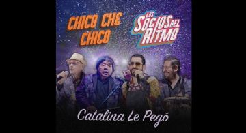 Muévete al ritmo de Chico Che Chico y Los Socios del Ritmo
