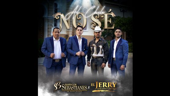 Los Sebastianes y El Jerry Coronel alcanzan el #1 de Monitor Latino