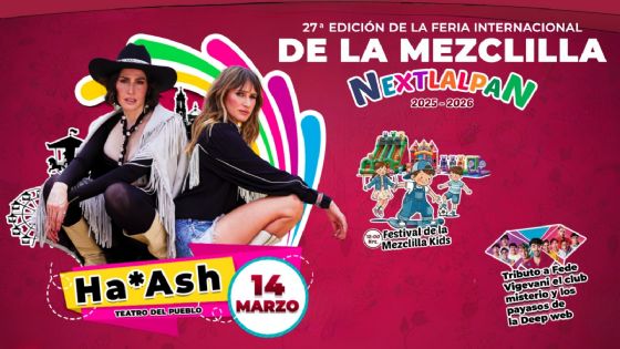 Feria de la Mezclilla Nextlalpan 2026: Programa completo de artistas y actividades GRATIS HOY