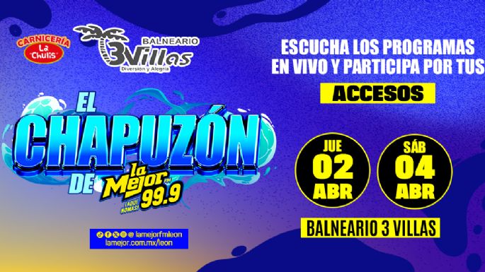 EL CHAPUZÓN DE LA MEJOR FM 99.9
