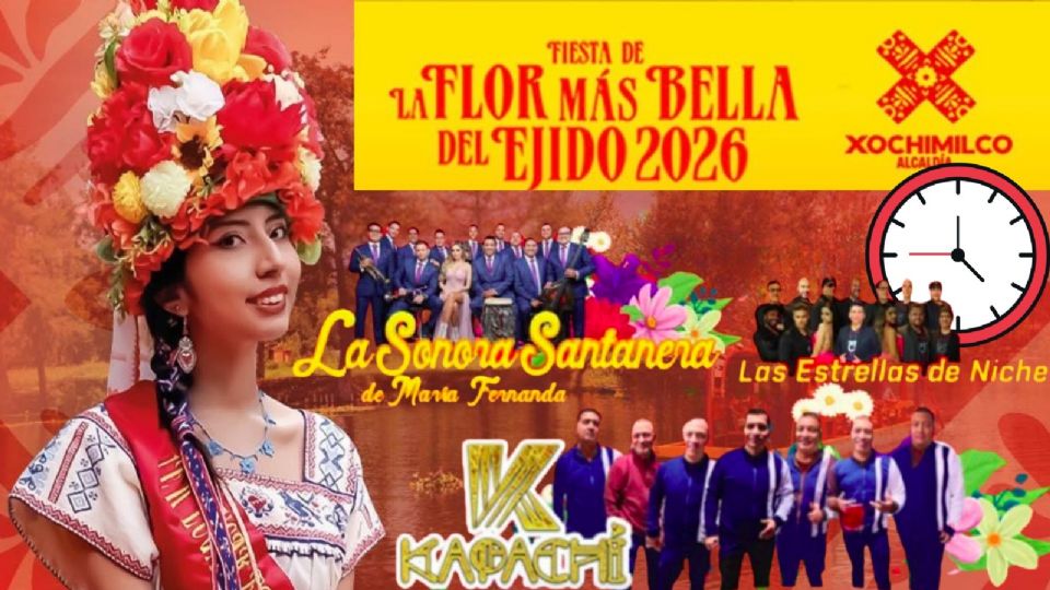 Artistas que se presentarán HOY en La Flor Más Bella del Ejido 2026.