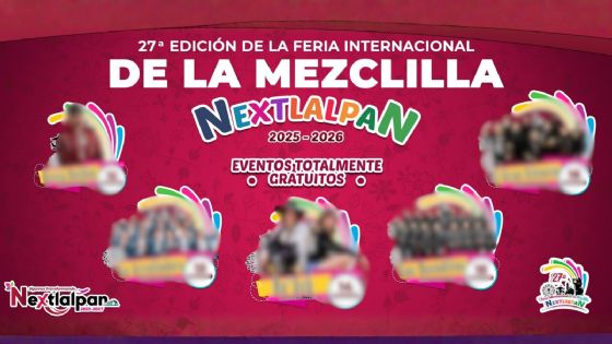 Feria Internacional de la Mezclilla Nextlalpan 2026: Cartel de artistas y programa de actividades