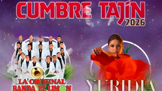 Cumbre Tajín 2026: ¿Cuándo se presentará Yuridia, Cañaveral y Lila Downs en Veracruz?
