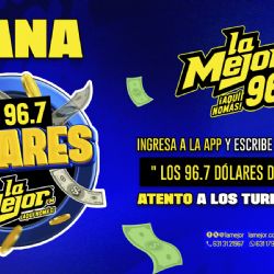 LOS 96.7 DÓLARES DE LA MEJOR