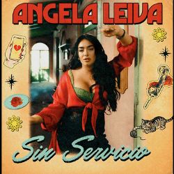 Estrena Ángela Leiva “Sin servicio”