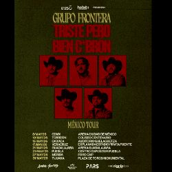 La gira de Grupo Frontera ya se siente en México