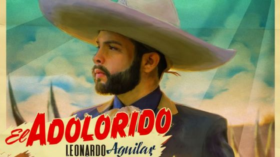 Leonardo Aguilar rinde homenaje a Antonio Aguilar con “El Adolorido”: Tradición, legado y emoción