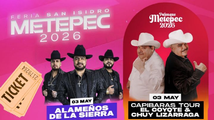 Feria San Isidro Metepec 2026: Artistas que se presentarán HOY 3 de mayo en el Teatro del Pueblo y el Palenque; precios
