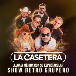La Casetera llega a Mérida con su espectacular show retro grupero
