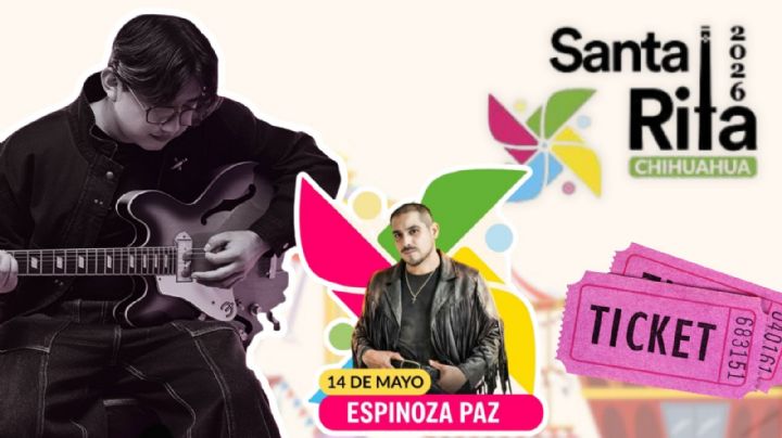 Feria Santa Rita Chihuahua 2026: Cartelera completa de artistas que darán concierto HOY 14 de mayo durante la INAUGURACIÓN