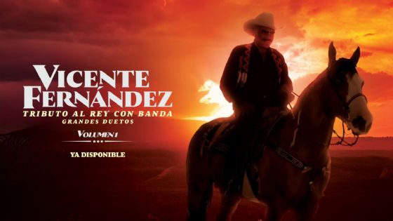 Lanzan “Tributo al Rey con Banda”, un álbum que rinde homenaje a Vicente Fernández con duetos