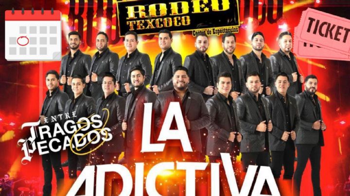 Banda La Adictiva en Rodeo Texcoco 2026: Fecha y precio de los boletos por zona para el concierto en el EDOMEX