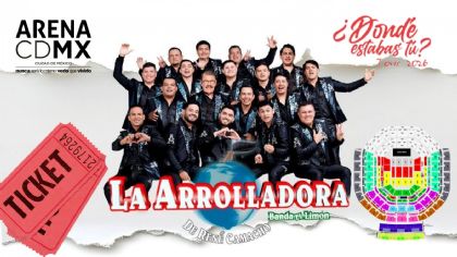 La Arrolladora Banda El Limón en la Arena CDMX 2026: Precio de los boletos por zona para el “¿Dónde Estabas Tú? Tour”