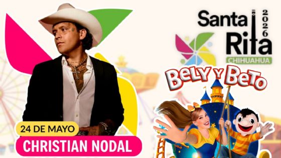 Feria Santa Rita Chihuahua 2026: ¿Qué artistas se presentarán HOY 24 de mayo? Precio de los boletos
