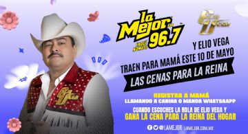 LAS CENAS PARA LA REINA DEL HOGAR CON ELIO VEGA Y LA MEJOR 96.7