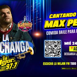 La Papachanga con Max Peraza