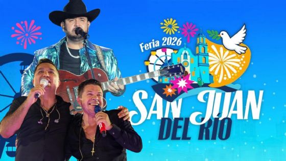 Feria San Juan del Río 2026: Cartel de artistas que darán concierto HOY 19 de junio