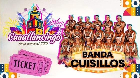 Feria Cuautlancingo 2026: Programa completo de artistas y actividades GRATIS HOY 21 de junio