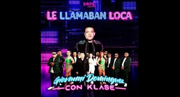 Llega con arreglos frescos y un sonido tropical: “Le llamaban loca”