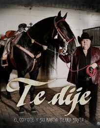Foto descriptiva de: El Coyote y su Banda Tierra Santa conquistan el #1 con “Te dije”