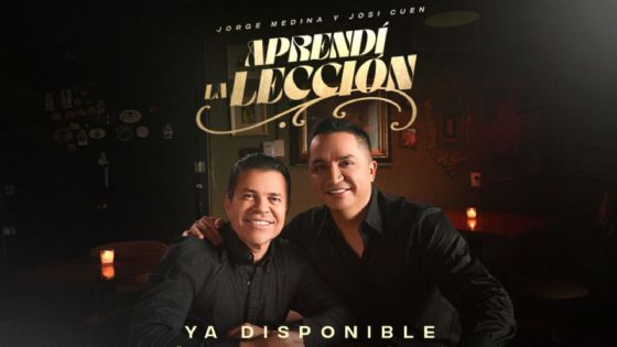 Jorge Medina y Josi Cuen “Juntos” vuelven a unir sus talentos y estrenan “Aprendí La Lección”