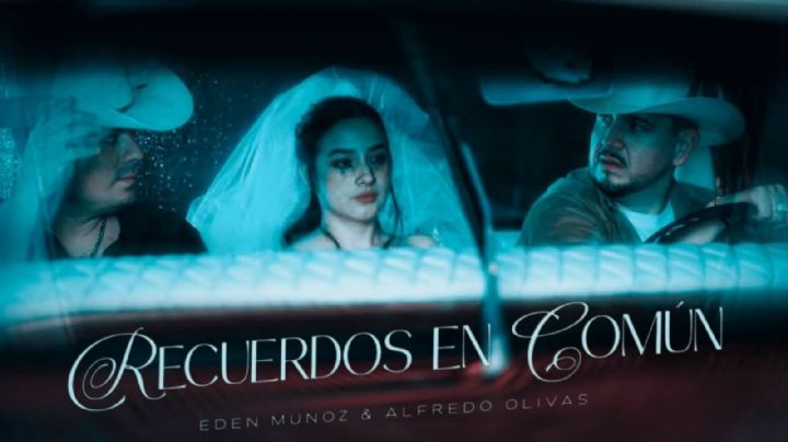 Alfredo Olivas y Edén Muñoz estrenan “Recuerdos en Común”, ¿De qué trata está esperada colaboración? | VIDEO