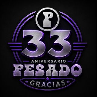 Pesado agradece 33 años de historia y apoyo incondicional