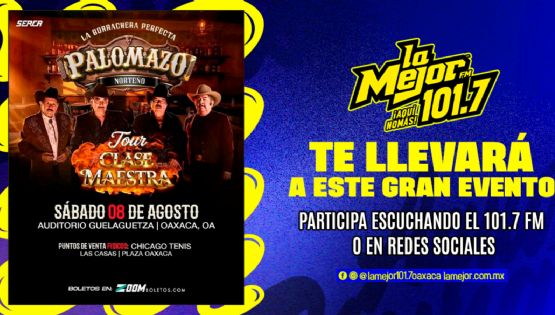 La Mejor 101.7 FM te lleva a un evento irrepetible
