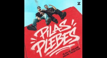 “Pilas plebes”, llegan Plan de Escape y Grupo Selectivo con toda la actitud