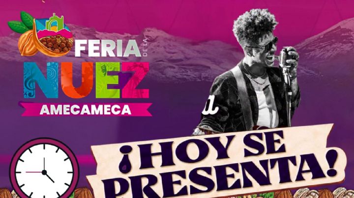 Feria de la Nuez Amecameca 2026: Programa de artistas y actividades HOY 16 de agosto en el EDOMEX durante la CLAUSURA