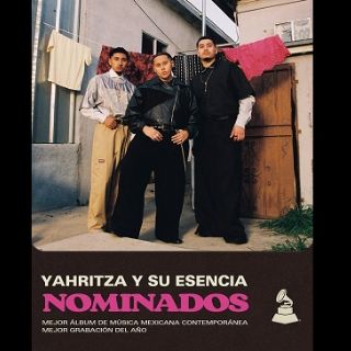 Yahritza y su Esencia brillan con dos nominaciones en Los Premios Latin Grammy