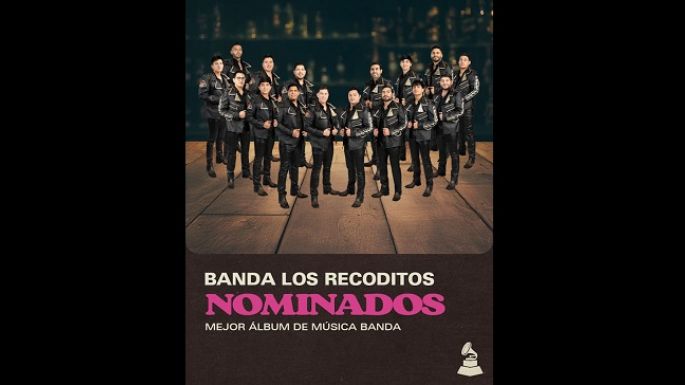 Banda Los Recoditos nominada en los Latin Grammy