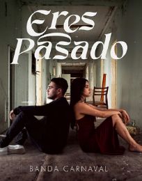 Foto descriptiva de: El nuevo tema de Banda Carnaval habla del amor que se juró dejar atrás